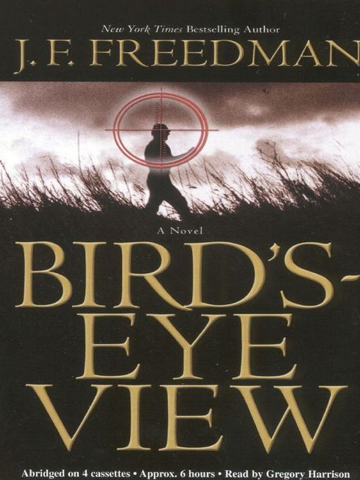 Title details for Bird's-Eye View by J. F. Freedman - Available